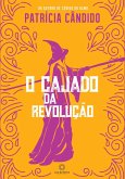 O cajado da revolução (eBook, ePUB)