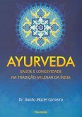 Ayurveda (resumo) (eBook, ePUB) Ayurveda (resumo) (eBook, ePUB)