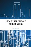 How We Experience Modern Verse (eBook, ePUB)