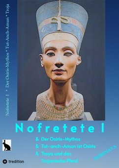Nofretete / Nefertiti / Echnaton (eBook, ePUB) - Shirenaya