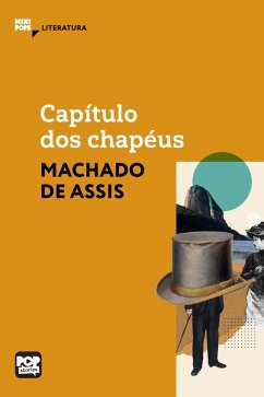 Capítulo dos chapéus (eBook, ePUB) - Assis, Machado De