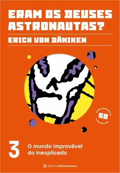 O mundo improvável do inexplicado (eBook, ePUB) - Däniken, Erich Von