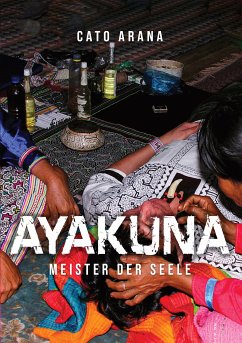 AYAKUNA (eBook, ePUB) - Arana, Cato