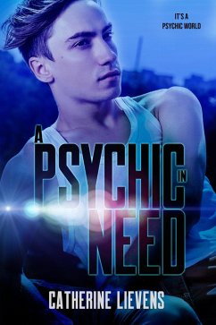 A Psychic in Need (It's a Psychic World, #4) (eBook, ePUB) - Lievens, Catherine