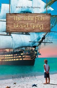 The Starfish Island Gang (eBook, ePUB) - Brenda Mize Garza