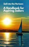 Sail into the Horizon (eBook, ePUB)