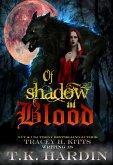 Of Shadow and Blood (eBook, ePUB) Of Shadow and Blood (eBook, ePUB)