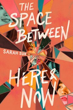 The Space between Here & Now (eBook, ePUB) - Suk, Sarah