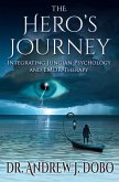 The Hero's Journey: Integrating Jungian Psychology and EMDR Therapy (eBook, ePUB) The Hero's Journey: Integrating Jungian Psychology and EMDR Therapy (eBook, ePUB)