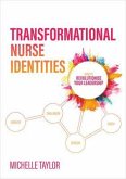 Transformational Nurse Identities (eBook, ePUB)