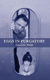 Eggs in Purgatory (eBook, ePUB)
