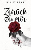 Zurück zu mir (eBook, ePUB)