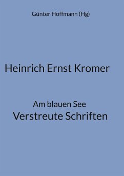 Heinrich Ernst Kromer (eBook, ePUB)