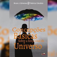 Concepções básicas sobre a força vital do universo (MP3-Download) - Gimenes, Bruno J.