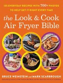 The Look and Cook Air Fryer Bible (eBook, ePUB)