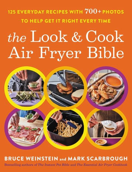 The Look and Cook Air Fryer Bible (eBook, ePUB)