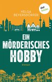 Ein mörderisches Hobby (eBook, ePUB)