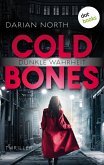 Cold Bones - Dunkle Wahrheit (eBook, ePUB)