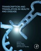 Transcription and Translation in Health and Disease (eBook, ePUB)