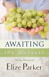 Awaiting the Harvest (eBook, ePUB) - Bild 1