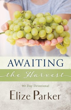 Awaiting the Harvest (eBook, ePUB) - Parker, Elize