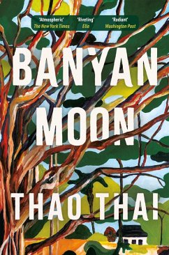 Banyan Moon (eBook, ePUB) - Thai, Thao