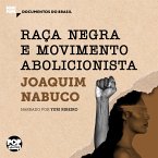 Raça negra e movimento abolicionista (MP3-Download)