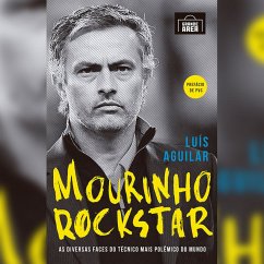 Mourinho Rockstar (resumo) (MP3-Download) - Aguilar, Luís; Moreira, Raul Oliveira