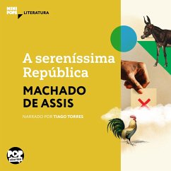 A sereníssima República (MP3-Download) - Assis, Machado de