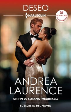 Un fin de semana imborrable - El secreto del novio (eBook, ePUB) - Laurence, Andrea