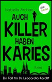Auch Killer haben Karies (eBook, ePUB)