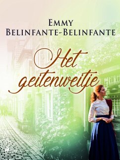 Het geitenweitje (eBook, ePUB) - Belinfante-Belinfante, Emmy