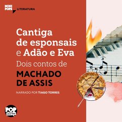 Cantiga de esponsais e Adão e Eva - dois contos de Machado de Assis (MP3-Download) - Assis, Machado de