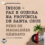 Índios - paz e guerra na província de Santa Cruz (MP3-Download)