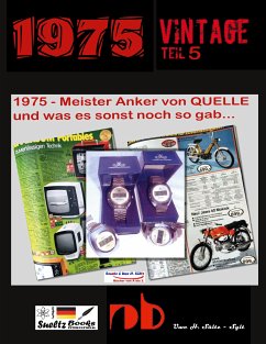 1975 - Meister Anker von QUELLE und was es sonst noch so gab... (eBook, ePUB)