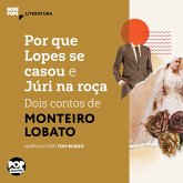 Por que Lopes se casou e Júri na roça (MP3-Download)