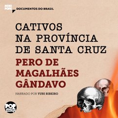 Cativos na província de Santa Cruz (MP3-Download) - Gândavo, Pero de Magalhães