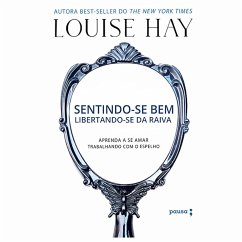 Sentindo-se bem, libertando-se da raiva (MP3-Download) - Hay, Louise