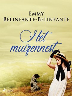 Het muizennest (eBook, ePUB) - Belinfante-Belinfante, Emmy