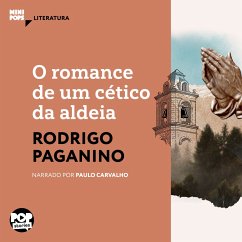 O romance de um cético da aldeia (MP3-Download) - Paganino, Rodrigo