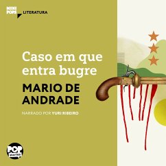 Caso em que entra bugre (MP3-Download) - Andrade, Mário de