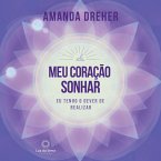 Se o meu coração sonhar, eu tenho o dever de realizar (MP3-Download)