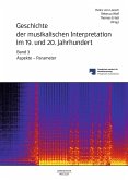Geschichte der musikalischen Interpretation im 19. und 20. Jahrhundert (eBook, PDF)