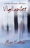 Vigilantes (Drake Alexander Adventure) (eBook, ePUB)