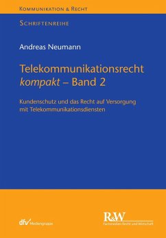 Telekommunikationsrecht kompakt - Band 2 (eBook, PDF) - Neumann, Andreas