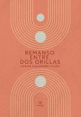 Remanso entre dos orillas (eBook, ePUB)