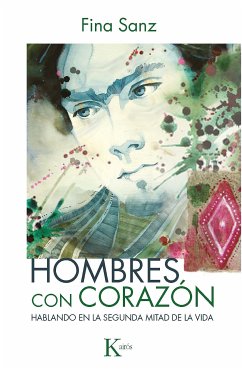 Hombres con corazón (eBook, ePUB) - Sanz, Fina