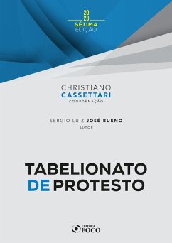 Tabelionato de Protesto (eBook, ePUB) - Cassettari, Christiano; Bueno, Sergio Luiz José