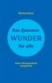 Das Quanten-Wunder (eBook, ePUB)