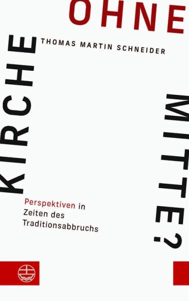 Kirche ohne Mitte? (eBook, PDF)